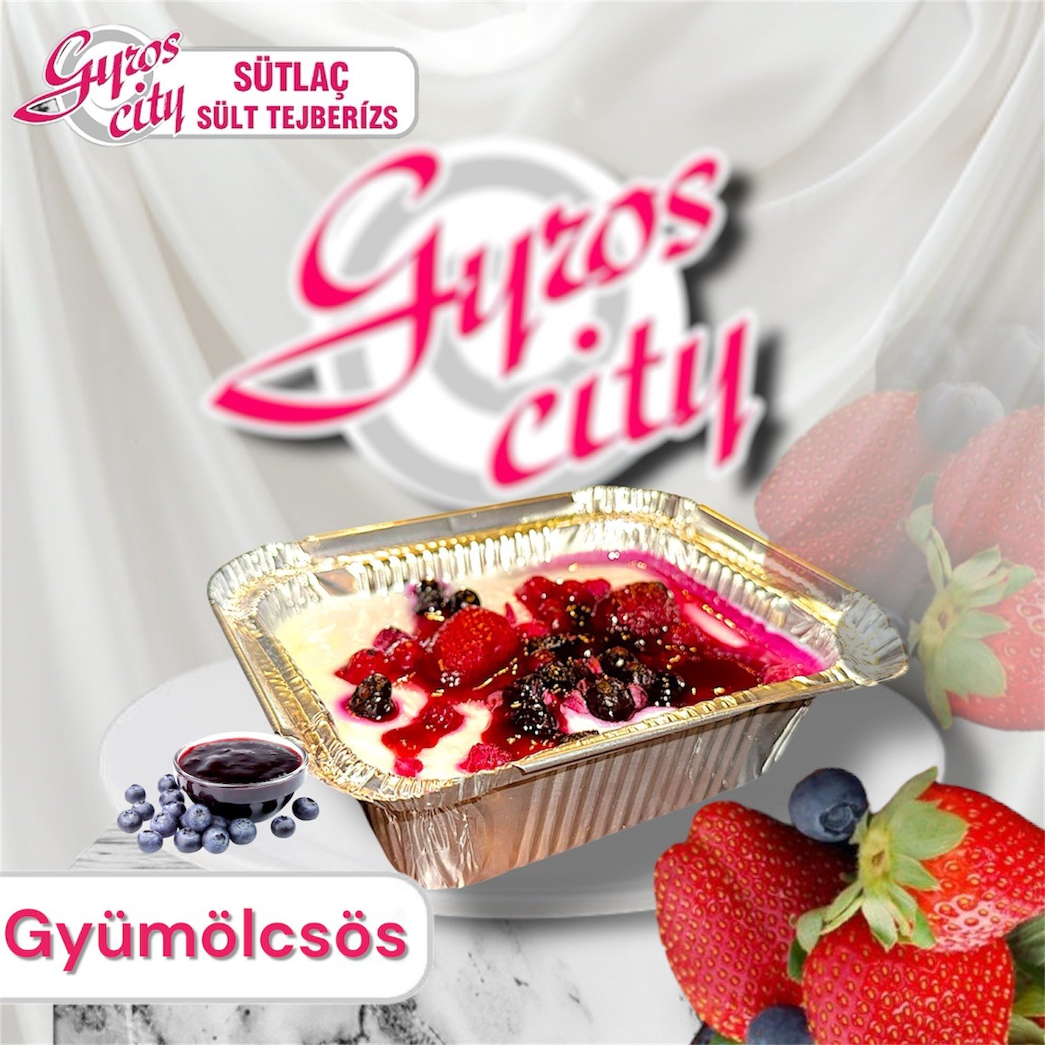 Sütlac (sült tejberizs) Gyümölcsös